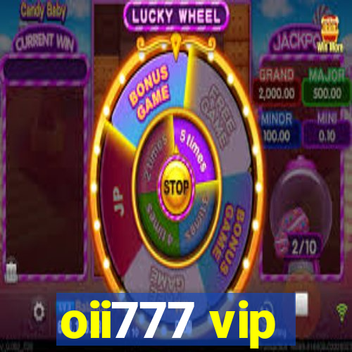 oii777 vip